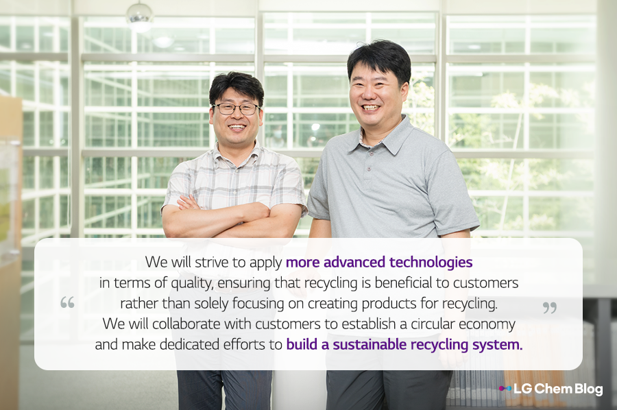 We will collaborate with customers to establish a proper circular ecosystem and make dedicated efforts to build a sustainable recycling system."