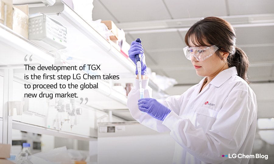 “The development of TGX is the first step LG Chem takes to proceed to the global new drug market.”