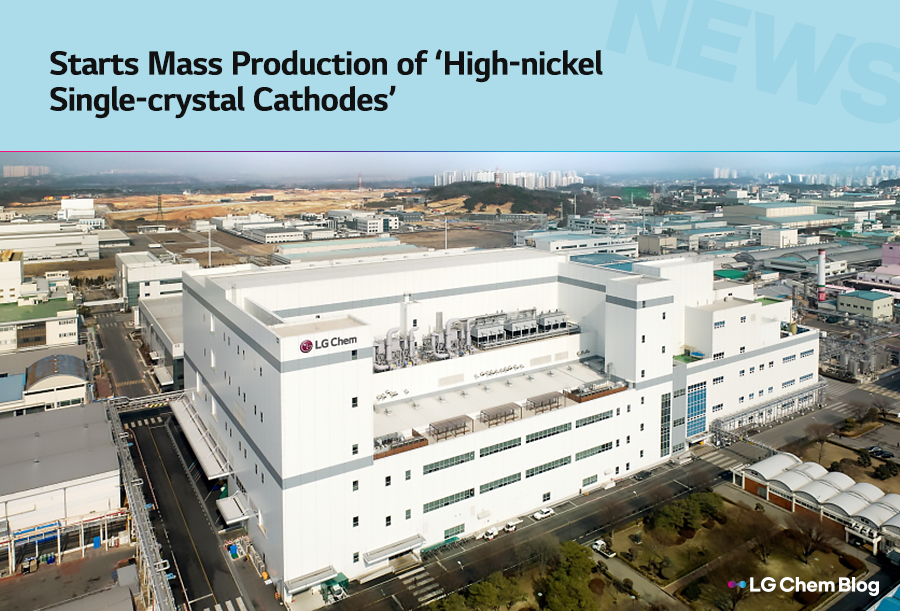 Starts mass production of ‘high-nickel single-crystal cathodes’